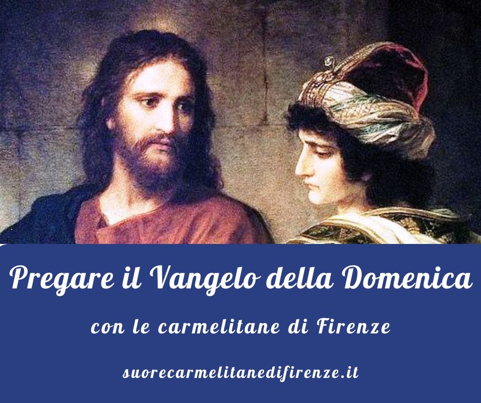 PREGARE IL VANGELO DELLA XVIII DOMENICA: FISSATOLO LO AMO’